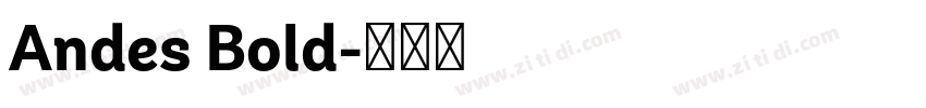 Andes Bold字体转换
